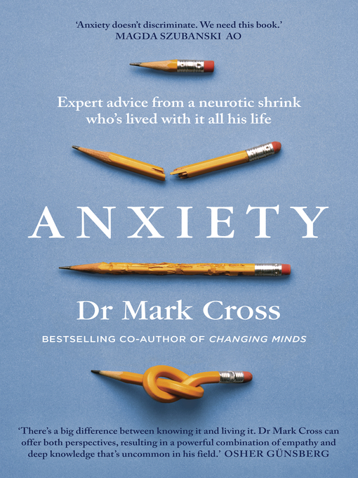 Title details for Anxiety by Dr Mark Cross - Available